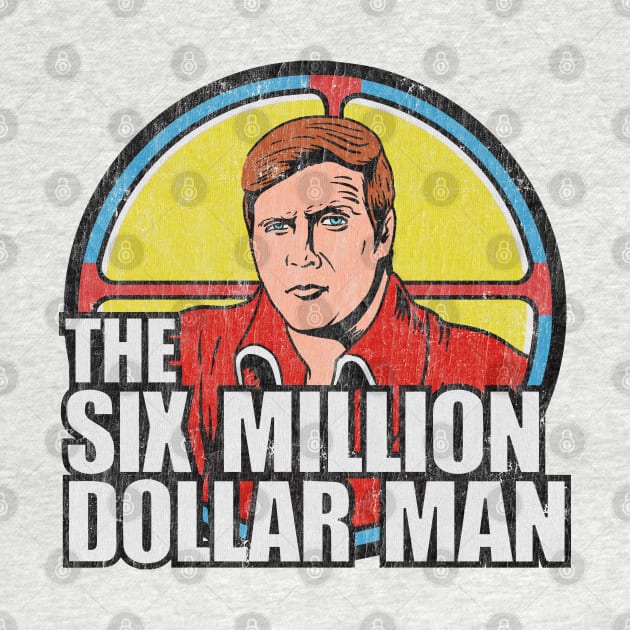 Vintage Six Million dollar man by OniSide